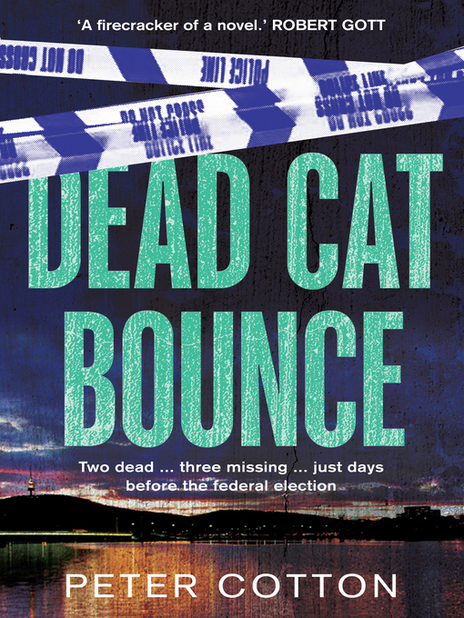 Title details for Dead Cat Bounce by Peter Cotton - Available